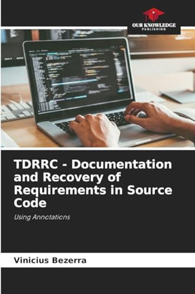TDRRC - توثيق واستعادة المتطلبات في شفرة المصدر
